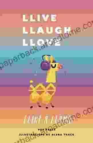 Llive Llaugh Llove Llike A Llama