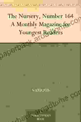 The Nursery Number 164 A Monthly Magazine for Youngest Readers