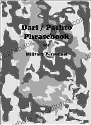 Dari / Pashto Phrasebook For Military Personnel