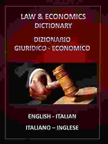 LAW ECONOMICS DICTIONARY ENGLISH ITALIAN ITALIANO INGLESE