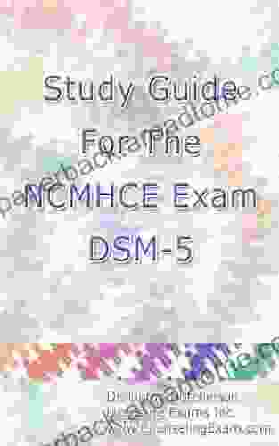 Study Guide For The NCMHCE Exam DSM 5