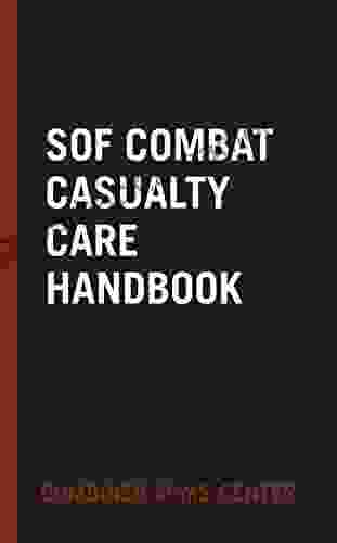 SOF Combat Casualty Care Handbook