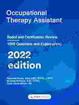 Occupational Therapy Assistant: Board And Certification Review