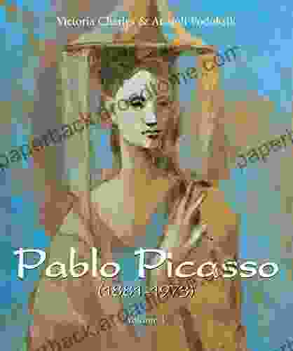 Pablo Picasso (1881 1973) Volume 1