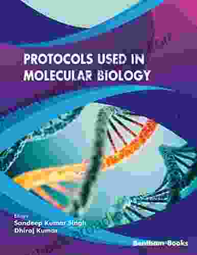 Protocols Used In Molecular Biology