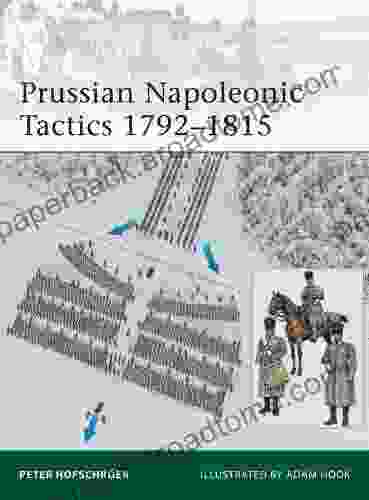 Prussian Napoleonic Tactics 1792 1815 (Elite 182)