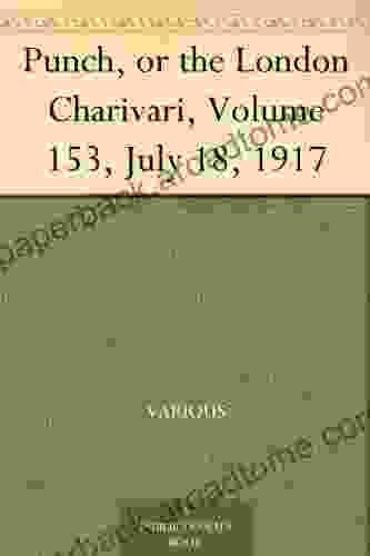 Punch Or The London Charivari Volume 153 July 18 1917