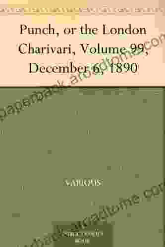 Punch Or The London Charivari Volume 99 December 6 1890