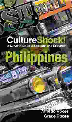 CultureShock Philippines: A Survival Guide To Customs And Etiquette (Culture Shock )