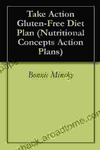 Take Action Gluten Free Diet Plan (Nutritional Concepts Action Plans)