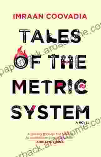 Tales of the Metric System: A Novel (Modern African Writing Series)