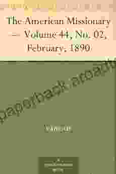 The American Missionary Volume 44 No 02 February 1890