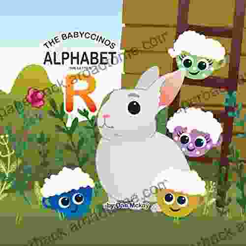 The Babyccinos Alphabet The Letter R