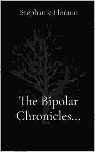 The Bipolar Chronicles