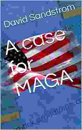 A Case For MAGA