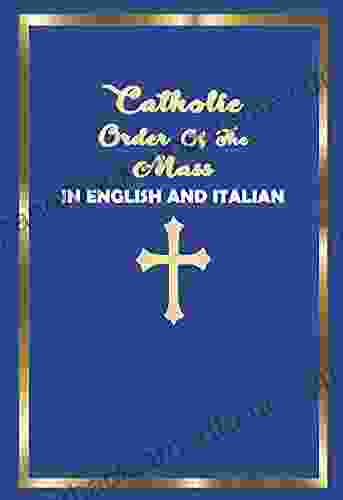 Catholic Order Of The Mass In English And Italian: (Blue Cover Edition) (Italian Edition)