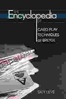 The Encyclopedia of Card Play Techniques at Bridge