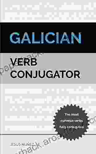 Galician Verb Conjugator: The most common verbs fully conjugated