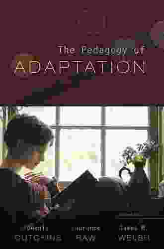 The Pedagogy of Adaptation