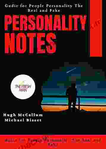 Personality notes : Guide for People Personality The Real and Fake (FRESH MAN)