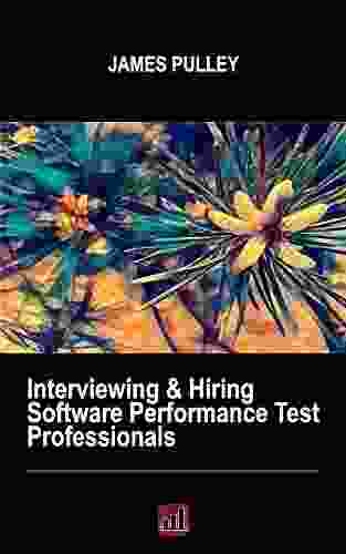 Interviewing Hiring Software Performance Test Professionals