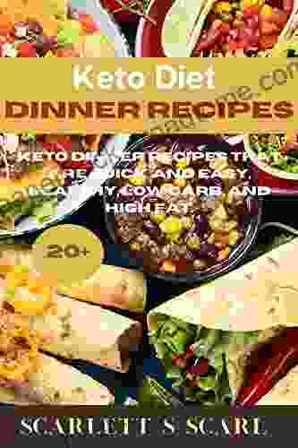 Keto Diet Dinner Recipes: Keto Dinner Recipes That Are Quick and Easy Healthy Low Carb and High Fat