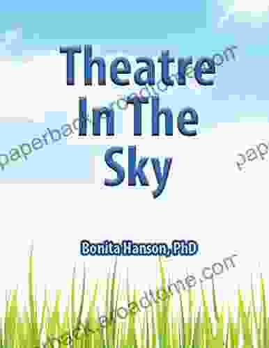 Theatre In The Sky