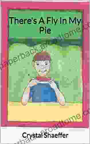 There S A Fly In My Pie