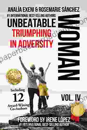 UNBEATABLE WOMAN Volume 4: Succeeding In Adversity