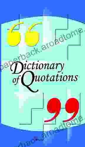 Dictionary Of Quotations : (English Improvement For Success)