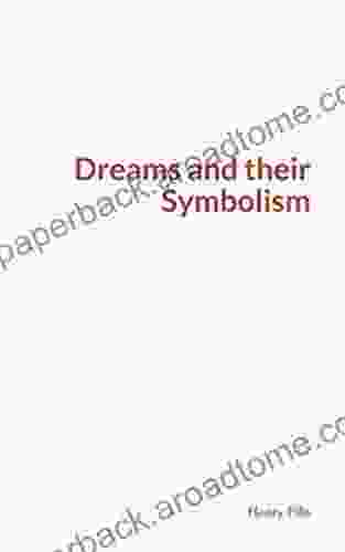 Dreams And Their Symbolism