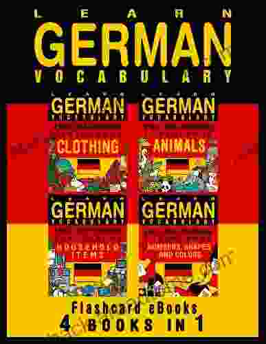 Learn German Vocabulary English/German Flashcards 4 in 1