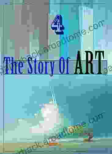 The Story Of Art Part 4