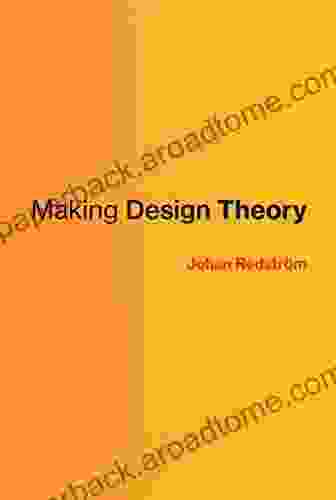 Making Design Theory (Design Thinking Design Theory)