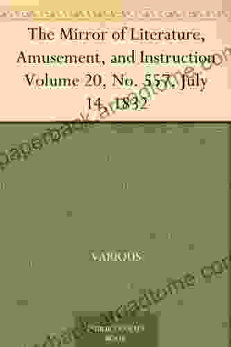 The Mirror of Literature Amusement and Instruction Volume 12 No 343 November 29 1828