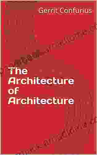 The Architecture Of Architecture