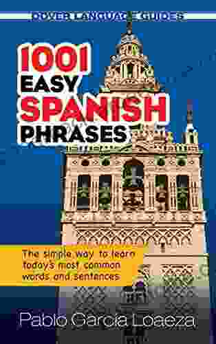 1001 Easy Spanish Phrases (Dover Language Guides Spanish)