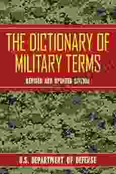 The Dictionary Of Military Terms