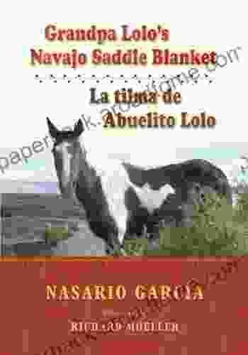 Grandpa Lolo S Navajo Saddle Blanket: La Tilma De Abuelito Lolo