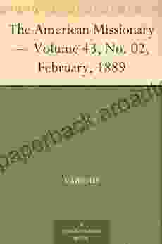 The American Missionary Volume 43 No 02 February 1889