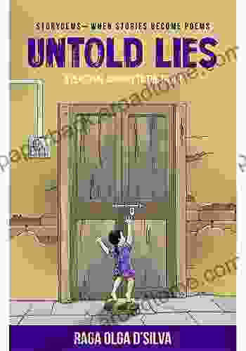 Untold Lies : Storyoems When Stories Become Poems