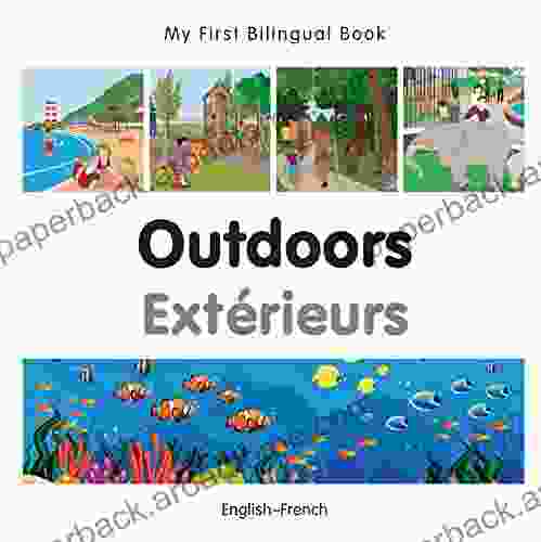 My First Bilingual Outdoors (English French) (French Edition)