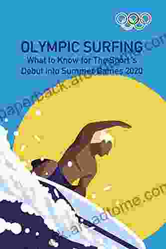 Olympic Surfing: What to Know for The Sport s Debut into Summer Games 2024