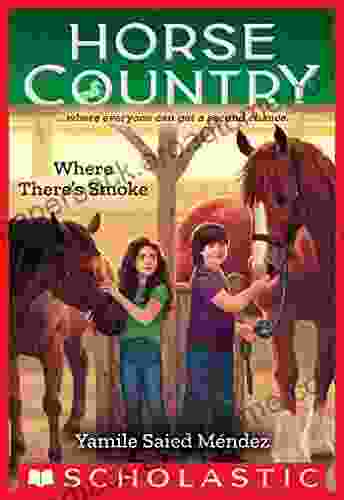 Where There S Smoke (Horse Country #3)